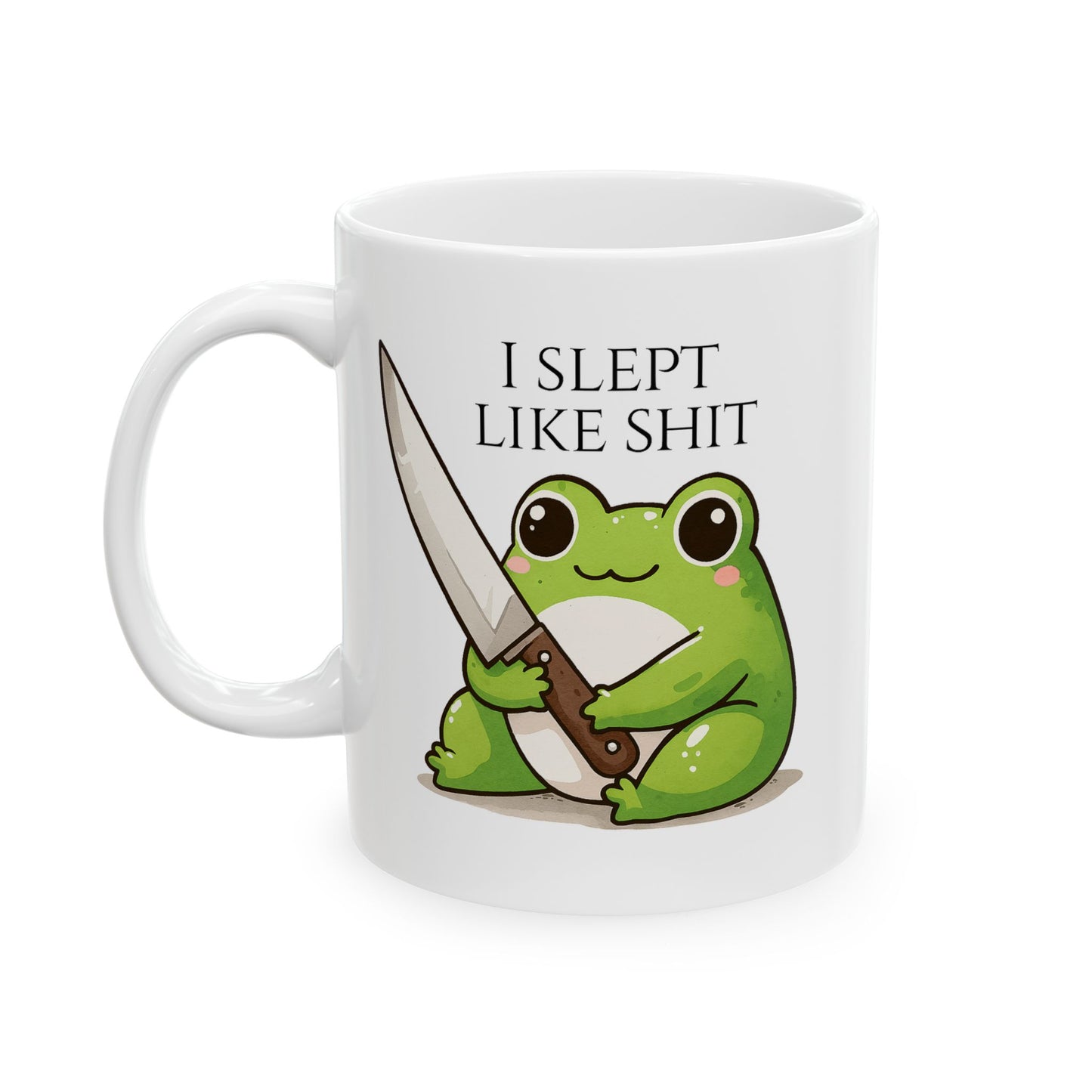 I slept like shit mug
