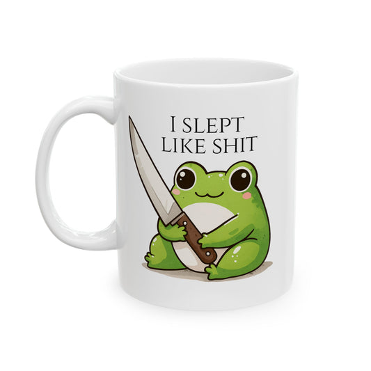 I slept like shit mug
