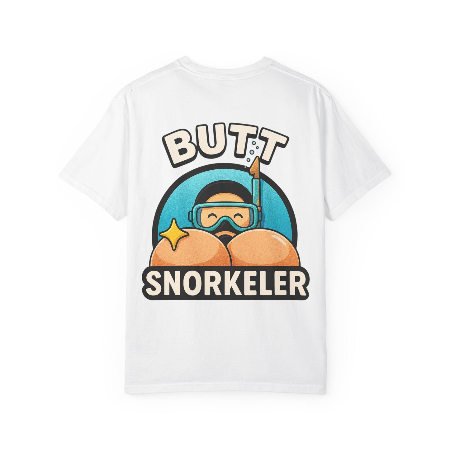 Butt Snorkeler” Humorous Unisex T-Shirt, Fun Everyday Wear, Beach Party Attire, Snorkeling Gift, Summer Vacation Tee